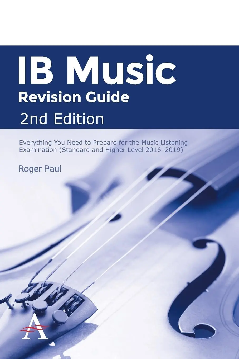 Cover: 9781783085828 | IB Music Revision Guide 2nd Edition | Roger Paul | Taschenbuch | 2016
