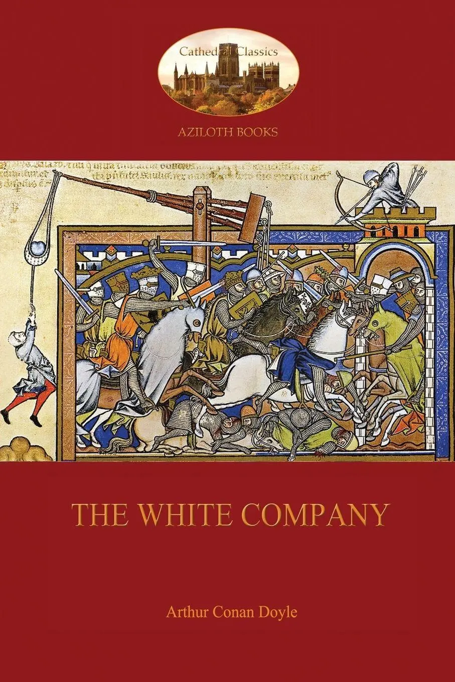 Cover: 9781909735828 | The White Company | Arthur Conan Doyle | Taschenbuch | Englisch | 2015