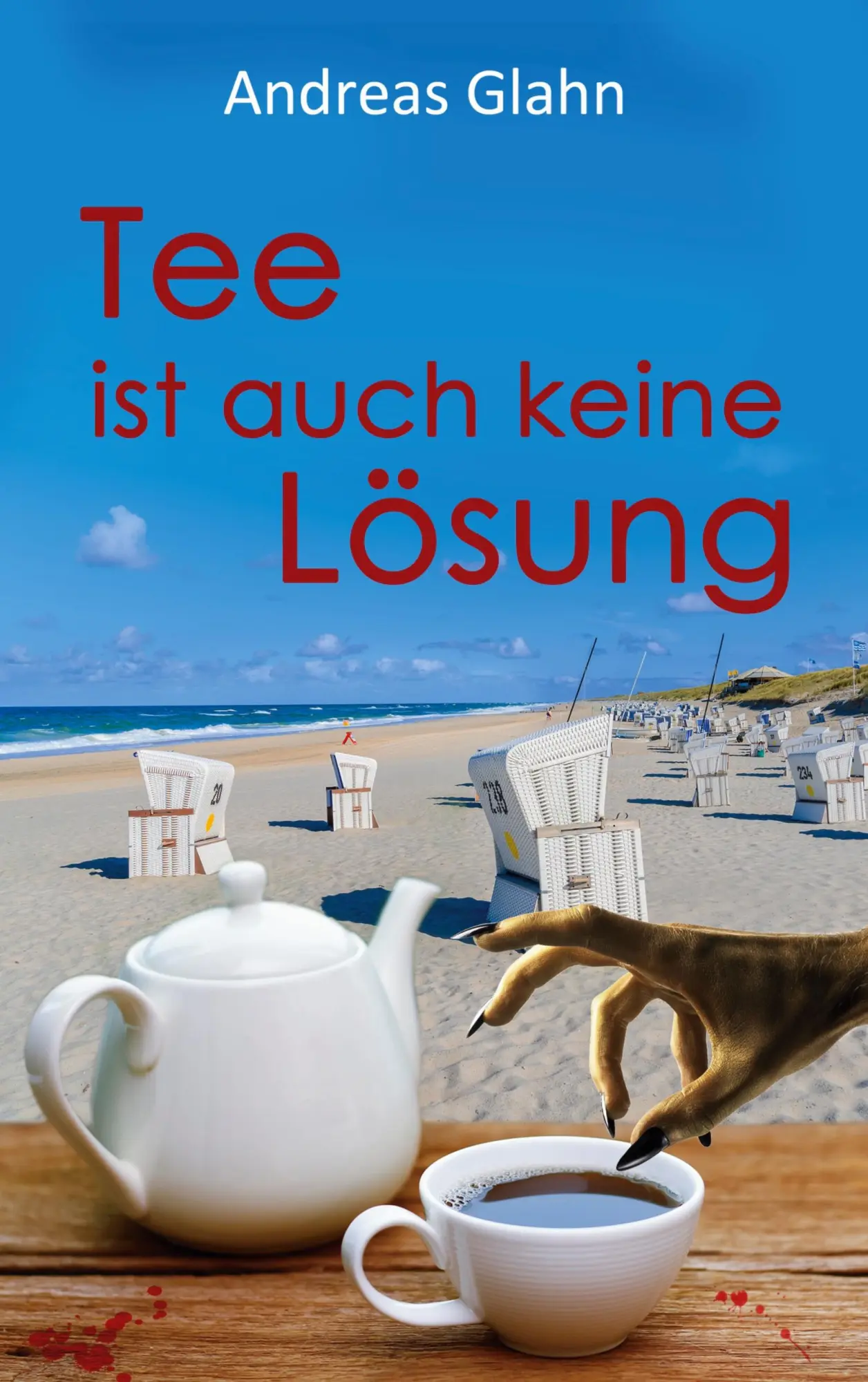 Cover: 9783752645828 | Tee ist auch keine Lösung | Andreas Glahn | Taschenbuch | 188 S.