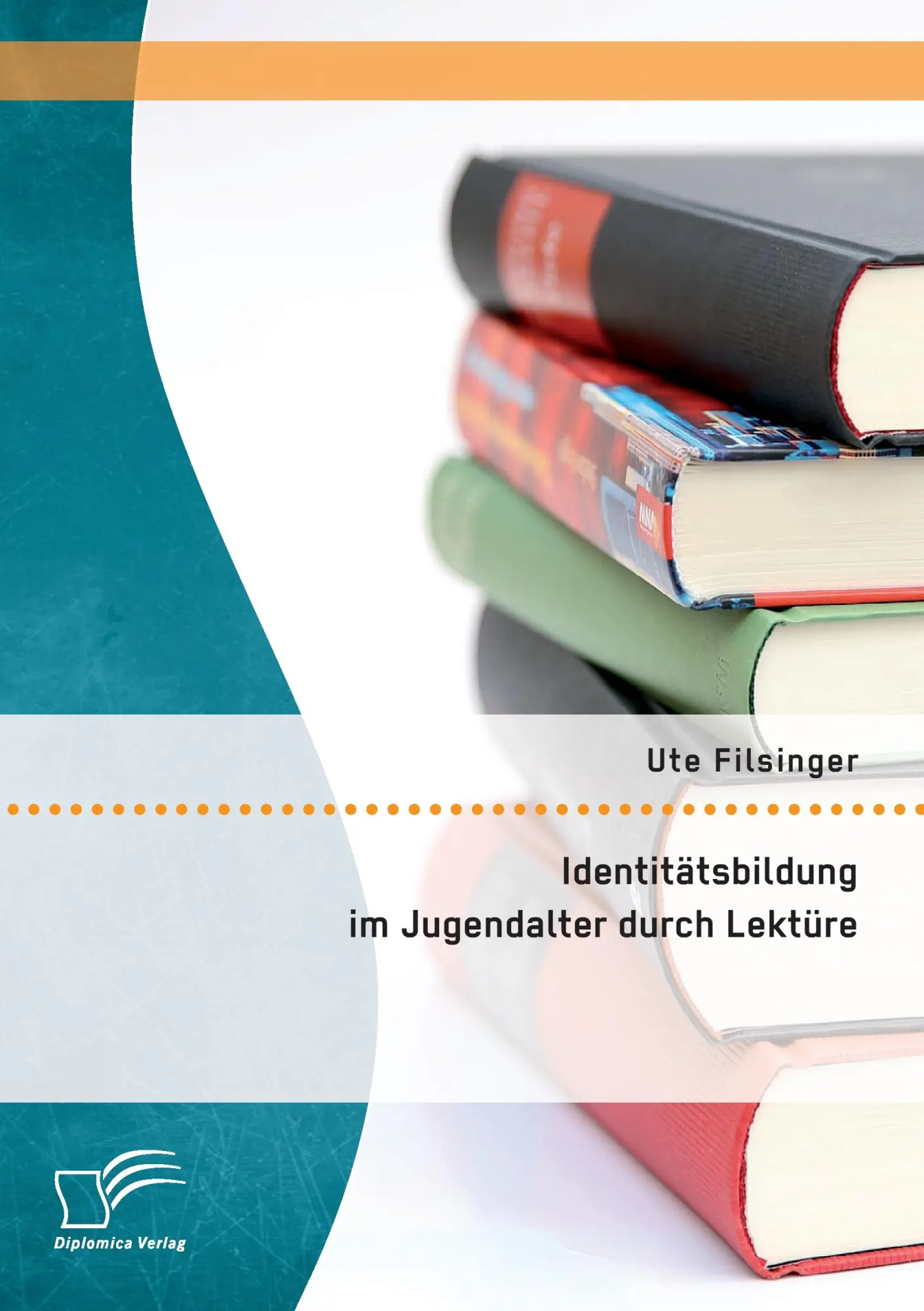 Cover: 9783959345828 | Identitätsbildung im Jugendalter durch Lektüre | Ute Filsinger | Buch
