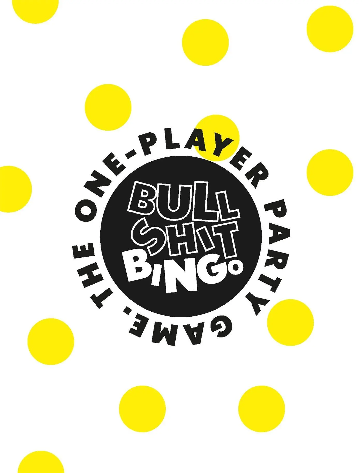 Cover: 9789063695828 | Bullshit Bingo | The 1-Player Party Game | Sandy McIntosh | Spiel