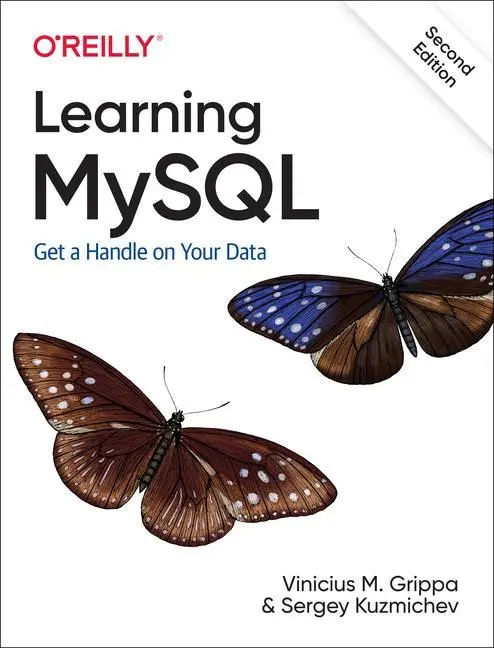 Cover: 9781492085928 | Learning MySQL | Get a Handle on Your Data | Vinicius M Grippa (u. a.)
