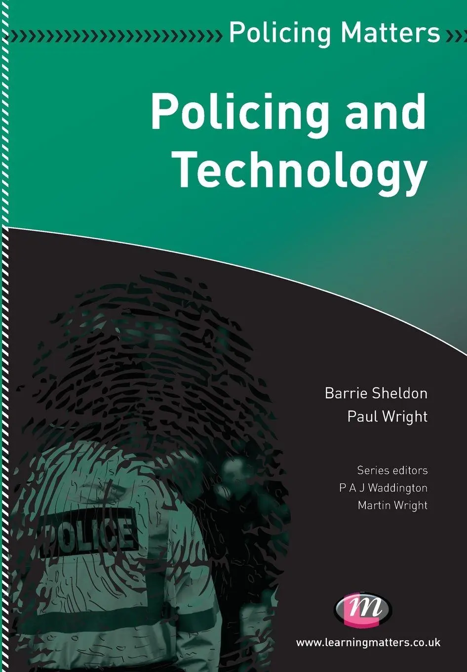 Cover: 9781844455928 | Policing and Technology | Barrie Sheldon (u. a.) | Taschenbuch | 2010