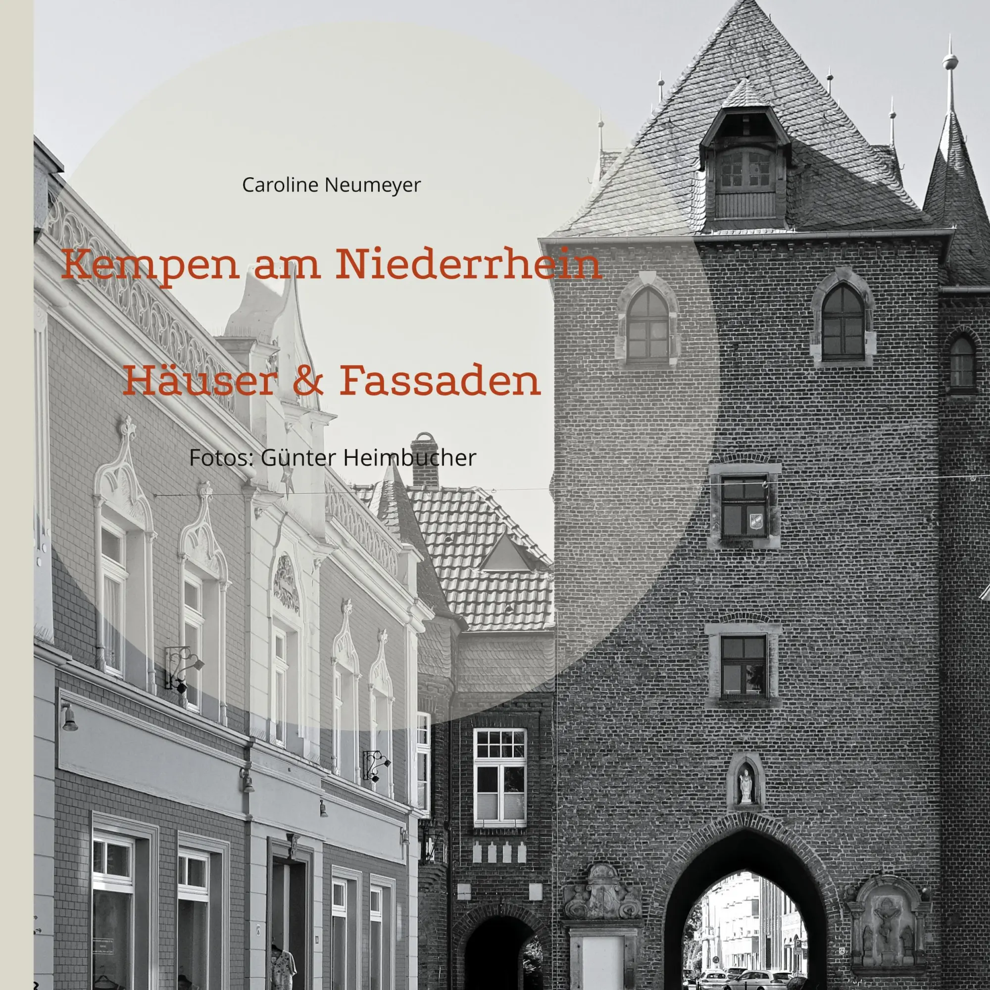 Cover: 9783758365928 | Kempen am Niederrhein | Häuser &amp; Fassaden | Caroline Neumeyer | Buch