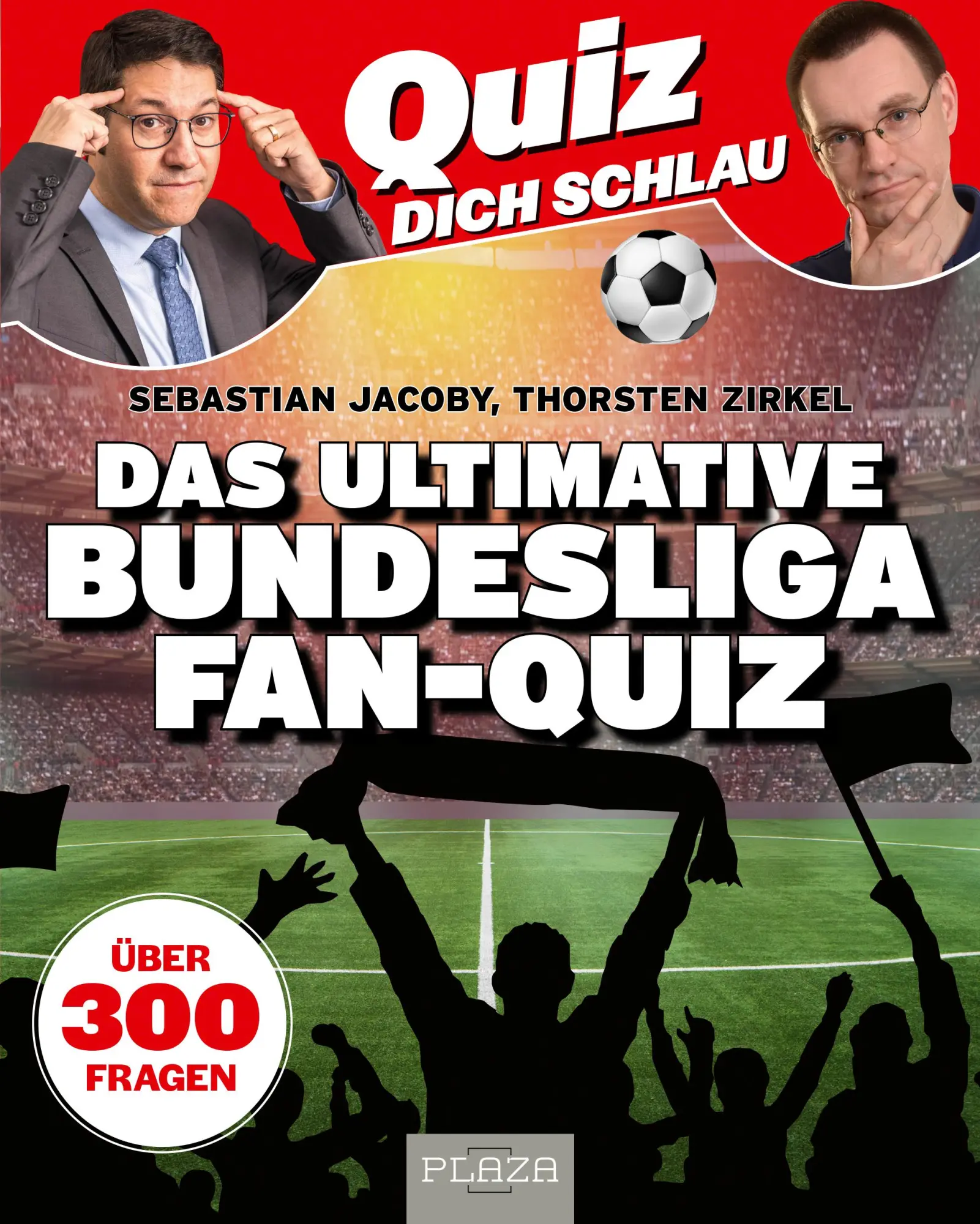 Cover: 9783966645928 | Quiz dich schlau: Das ultimative Bundesliga Fan-Quiz | Jacoby (u. a.)
