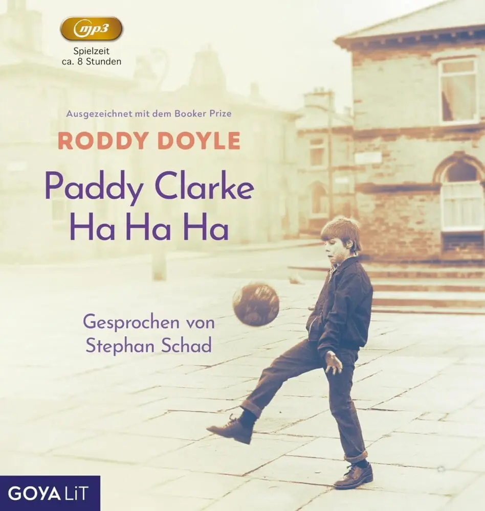 Cover: 4012144486028 | Paddy Clarke Ha Ha Ha, 1 MP3-CD | Roddy Doyle | Audio-CD | MP3-CD