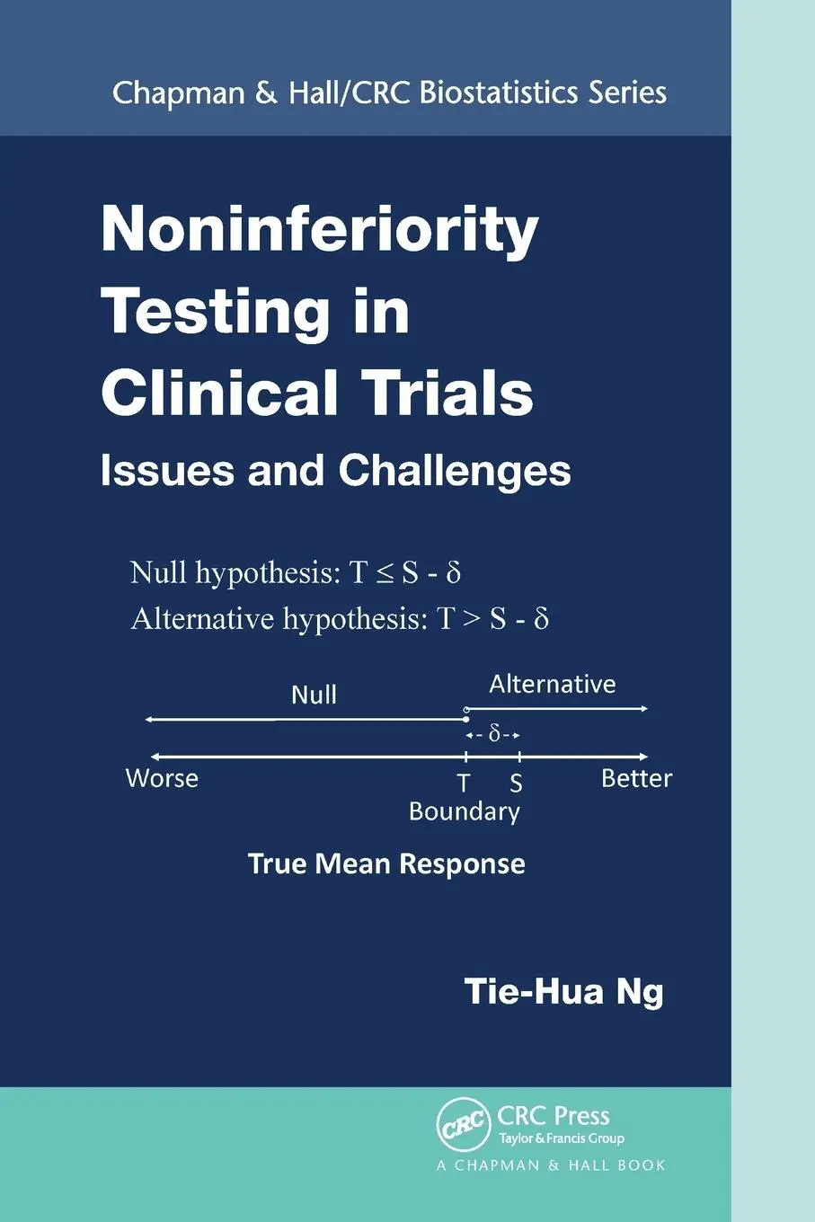 Cover: 9780367576028 | Noninferiority Testing in Clinical Trials | Issues and Challenges | Ng