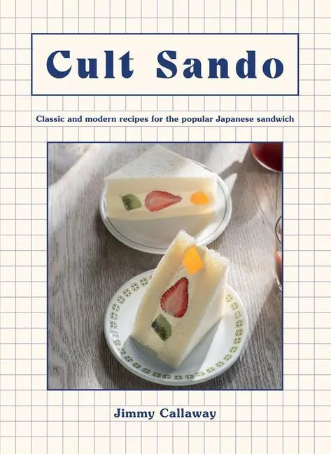 Cover: 9781784886028 | Cult Sando | Jimmy Callaway | Buch | Gebunden | Englisch | 2023