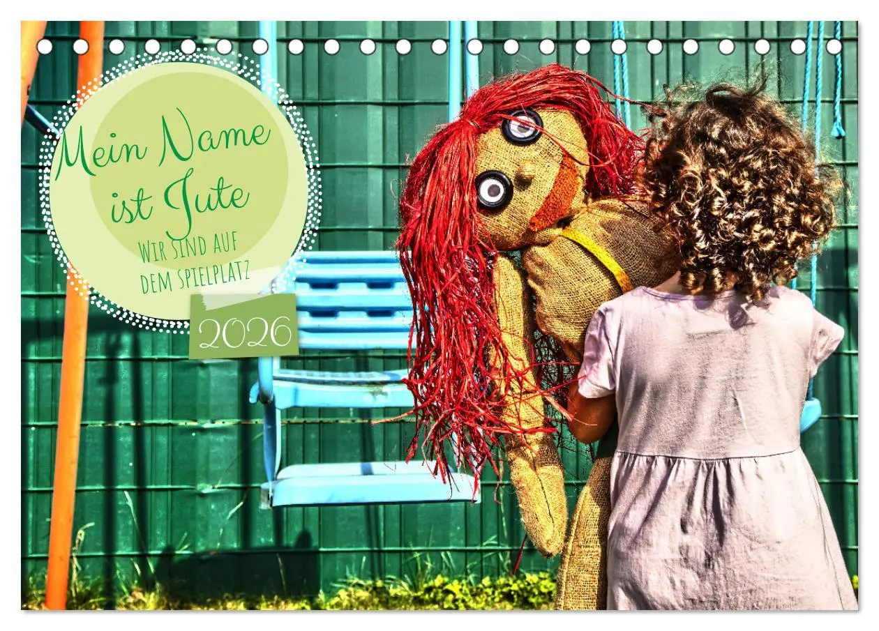Cover: 9783457366028 | Mein Name ist Jute, wir sind auf dem Spielplatz (Tischkalender 2026...