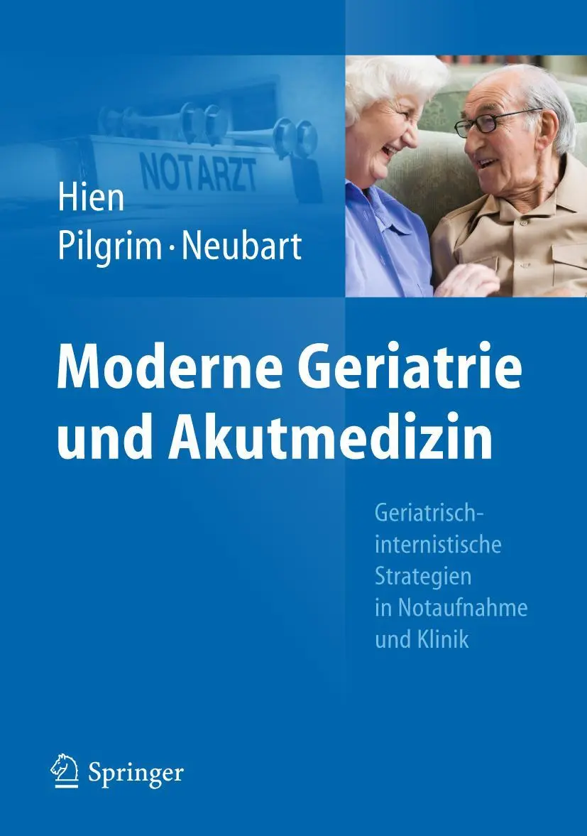 Cover: 9783642256028 | Moderne Geriatrie und Akutmedizin | Peter Hien (u. a.) | Buch | x