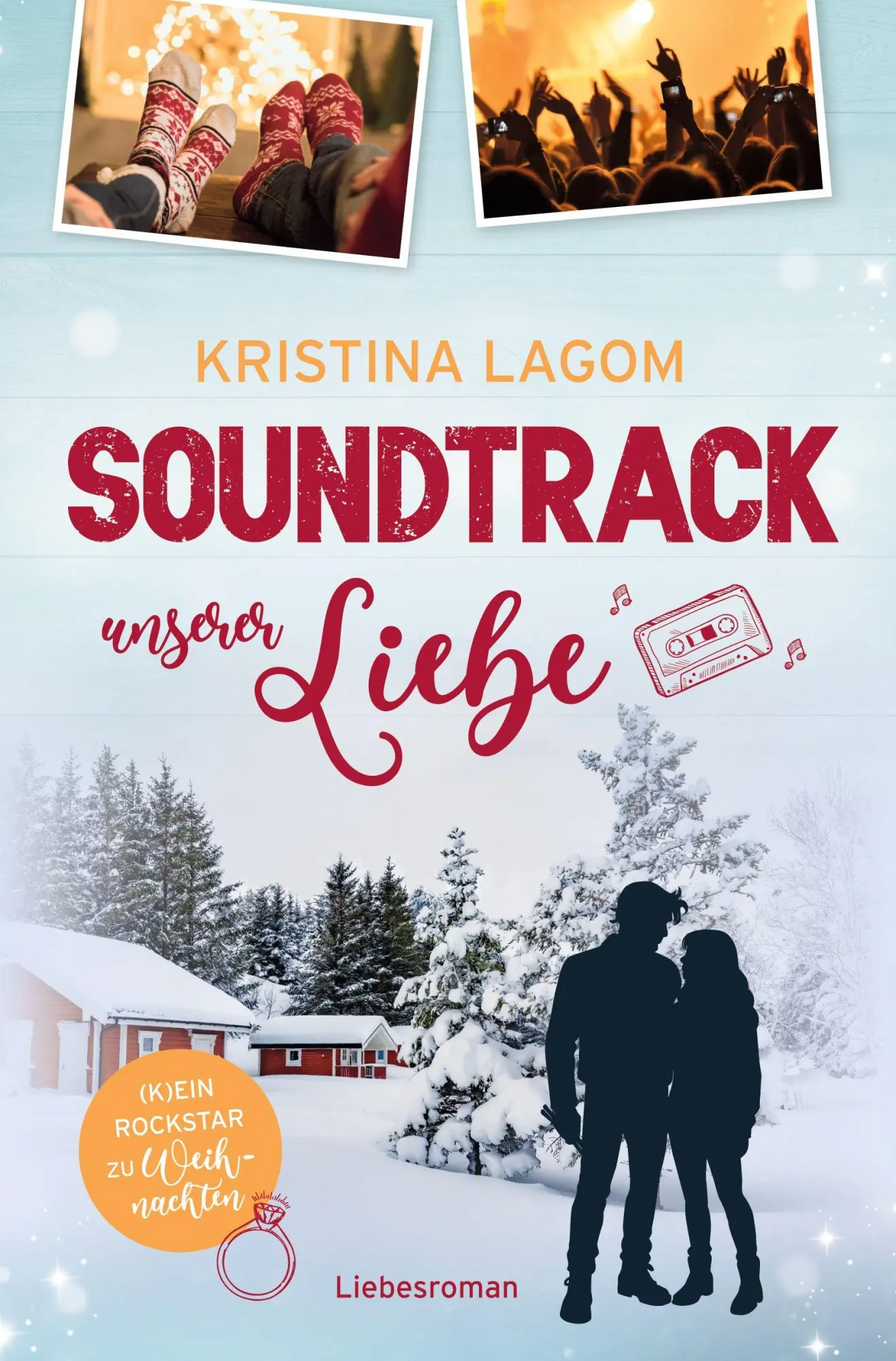 Cover: 9783757956028 | Soundtrack unserer Liebe - (K)ein Rockstar zu Weihnachten | Lagom