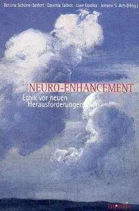 Cover: 9783897856028 | Neuro-Enhancement | Ethik vor neuen Herausforderungen | Schöne-Seifert