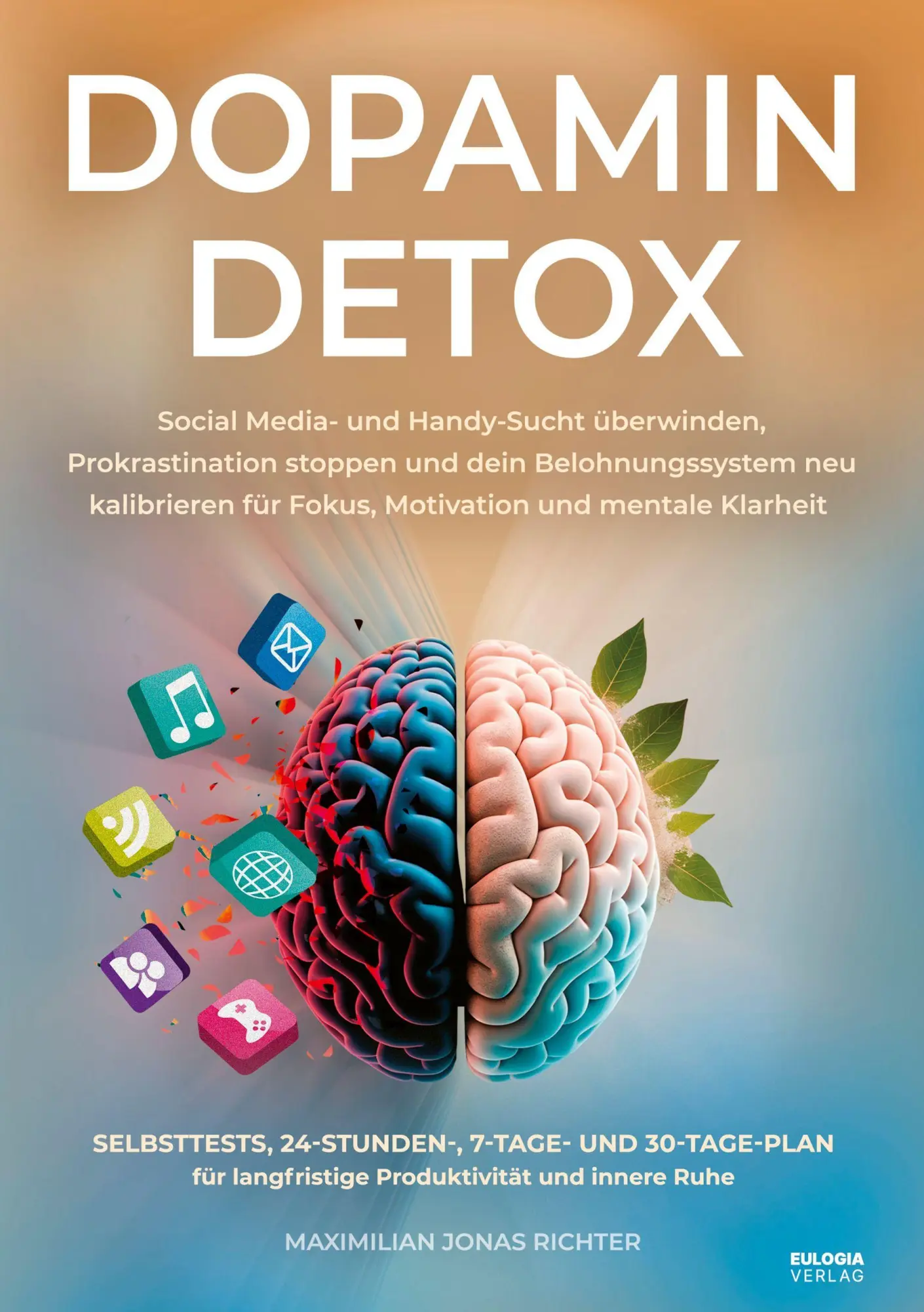 Cover: 9783969676028 | Dopamin Detox | Maximilian Jonas Richter | Taschenbuch | 184 S. | 2026