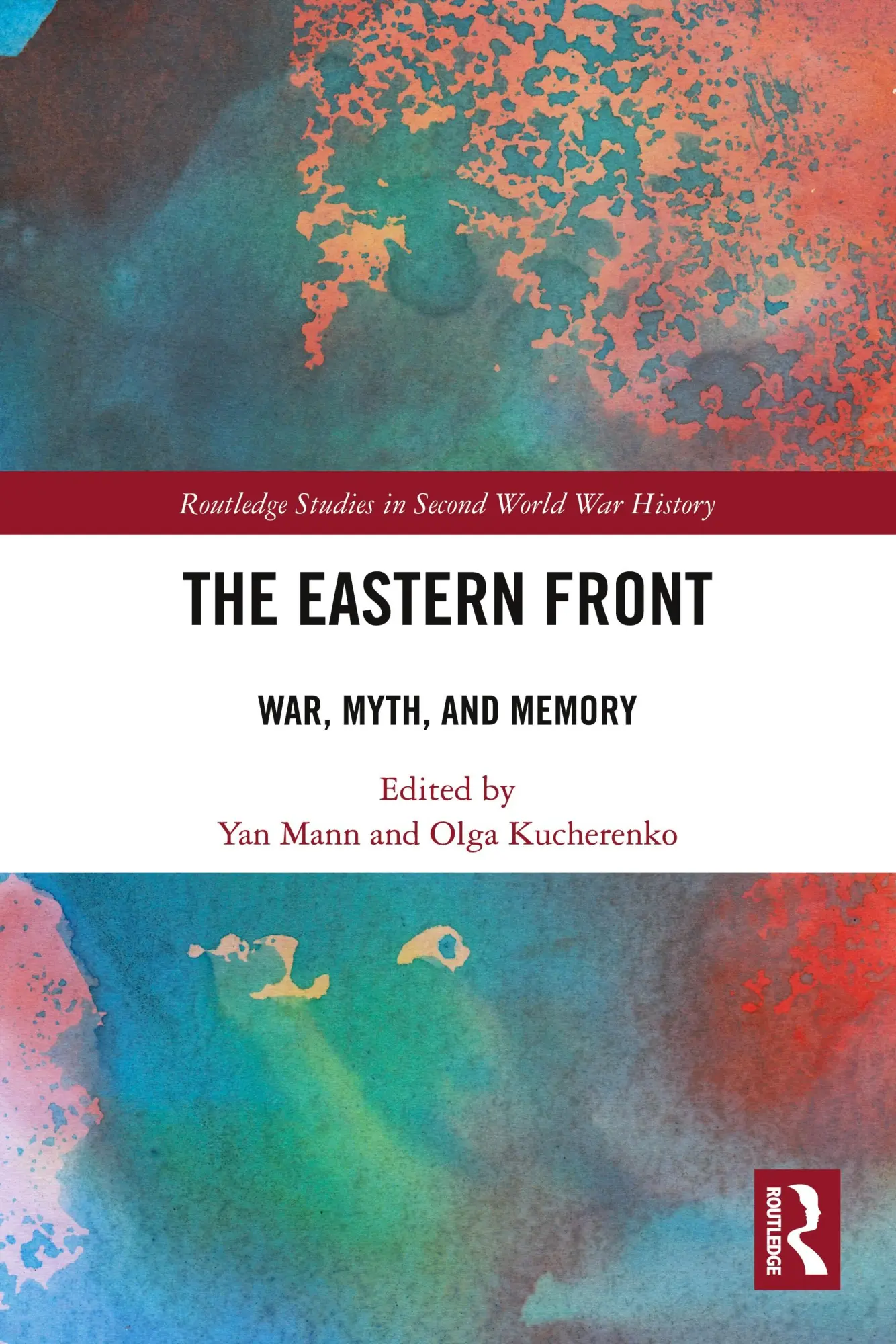Cover: 9781032506128 | The Eastern Front | War, Myth, and Memory | Yan Mann (u. a.) | Buch
