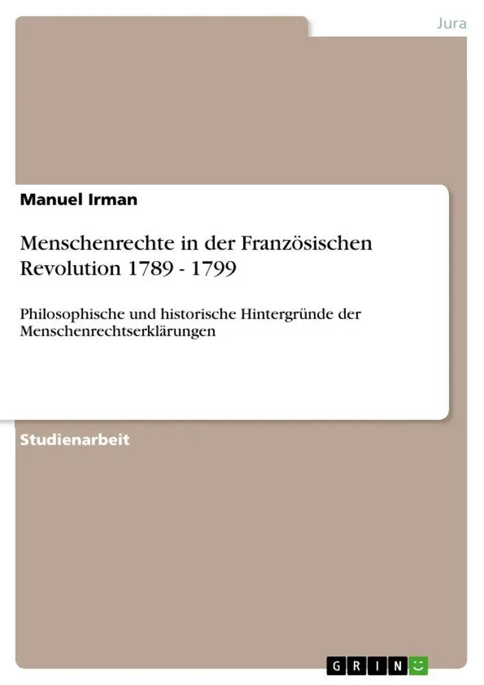 Cover: 9783640956128 | Menschenrechte in der Französischen Revolution 1789 - 1799 | Irman