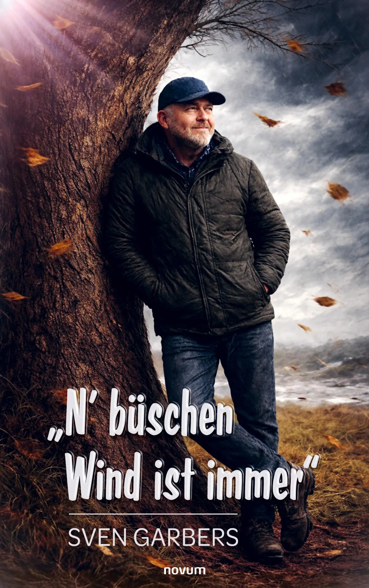 Cover: 9783711616128 | "N' büschen Wind ist immer" | Sven Garbers | Taschenbuch | Deutsch