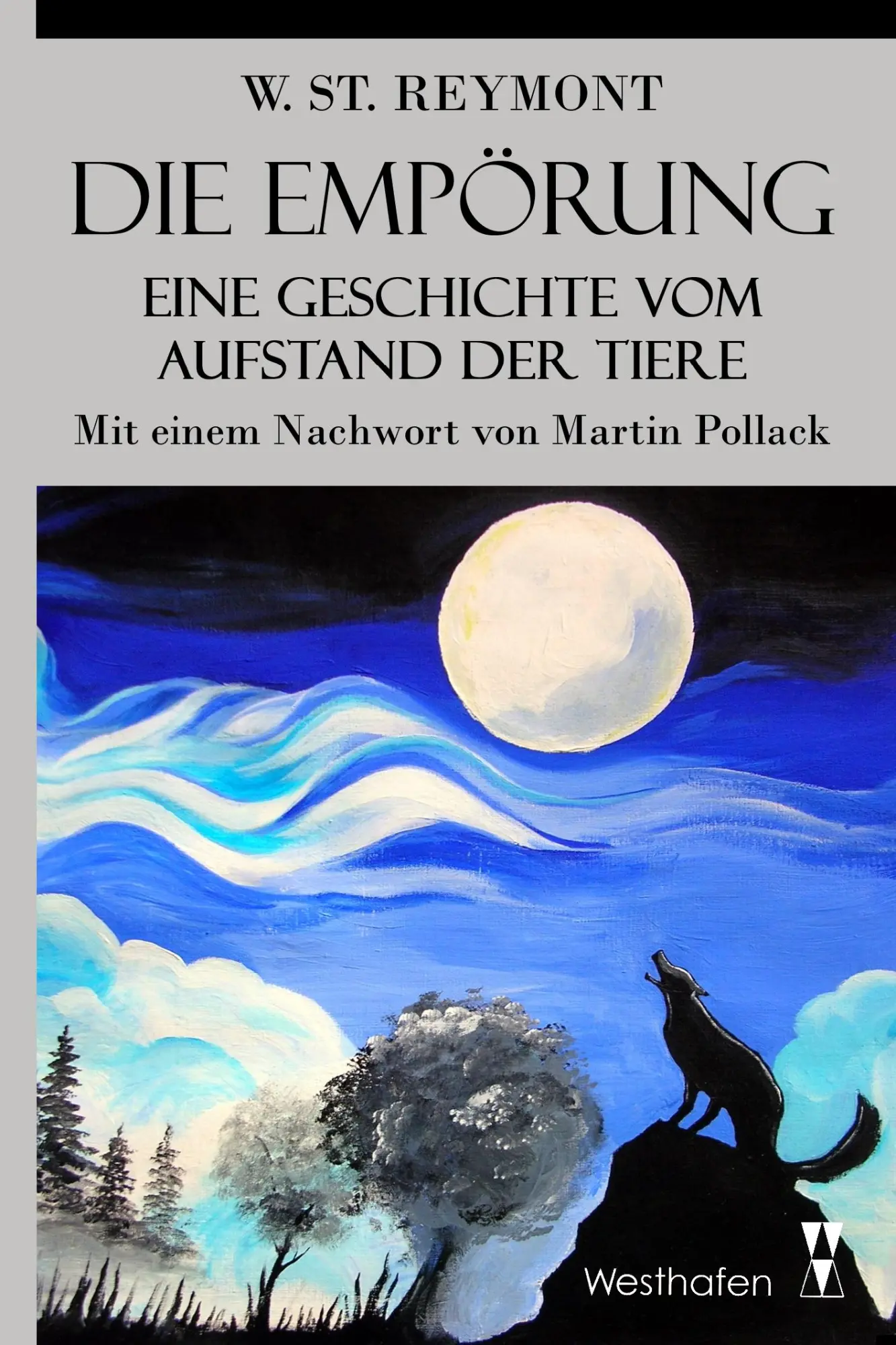 Cover: 9783942836128 | Die Empörung | Eine Geschichte vom Aufstand der Tiere | Reymont | Buch