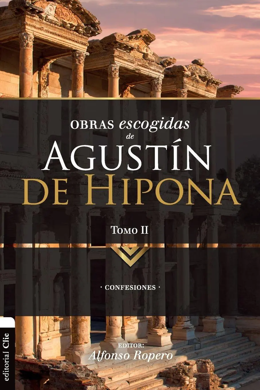 Cover: 9788494556128 | El Obras escogidas de August¿¿n de Hipona, Tomo 2 | Confesiones | Buch
