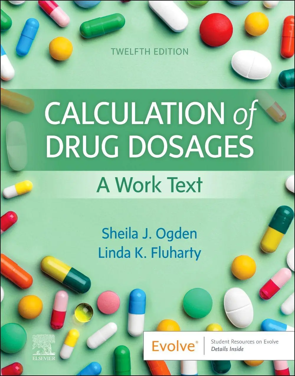 Cover: 9780323826228 | Calculation of Drug Dosages | A Work Text | Linda Fluharty (u. a.)