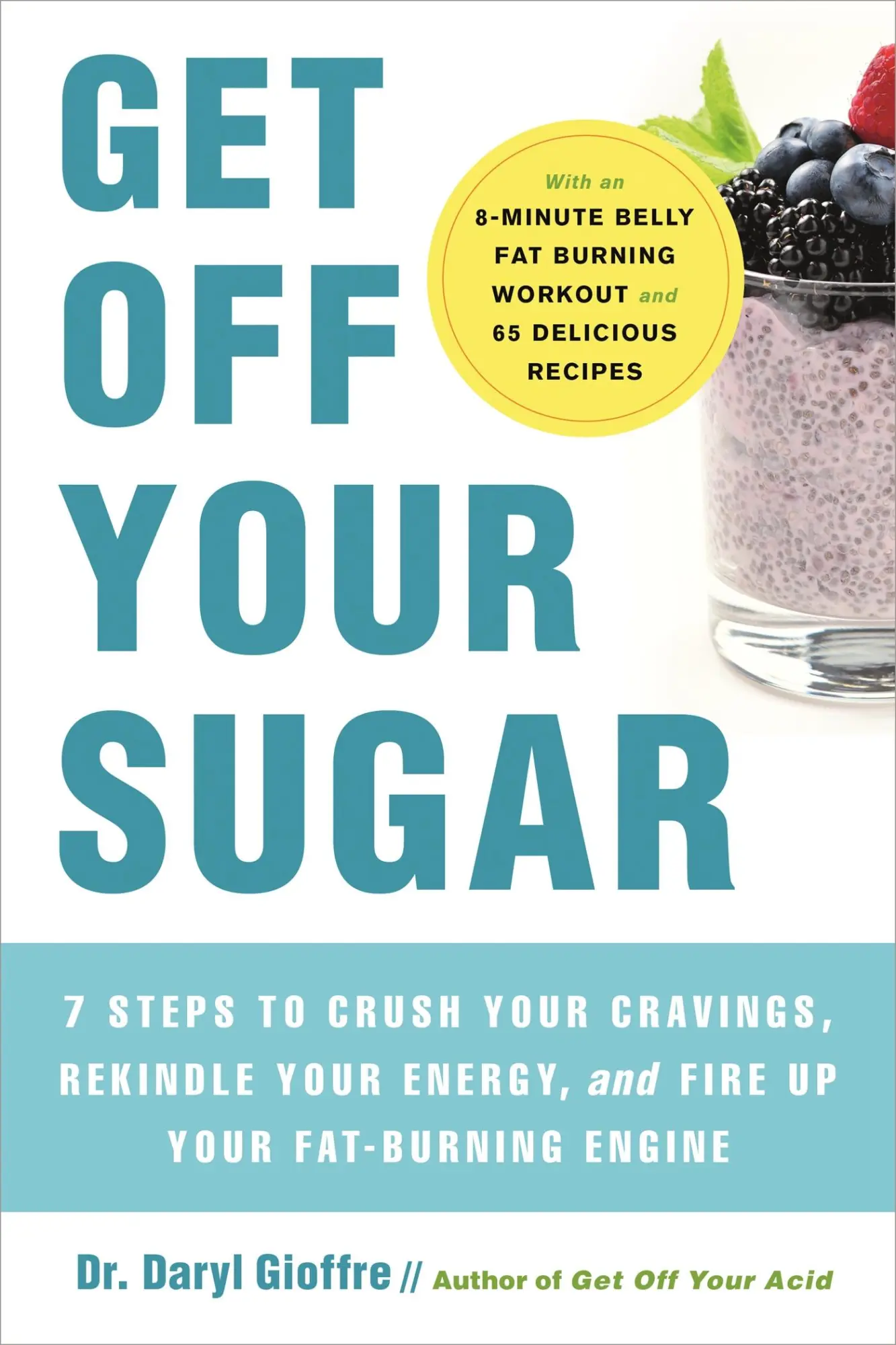 Cover: 9780738286228 | Get Off Your Sugar | Daryl Gioffre | Taschenbuch | Englisch | 2021
