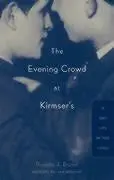 Cover: 9780816636228 | Evening Crowd at Kirmser's | A Gay Life in the 1940s | Ricardo J Brown