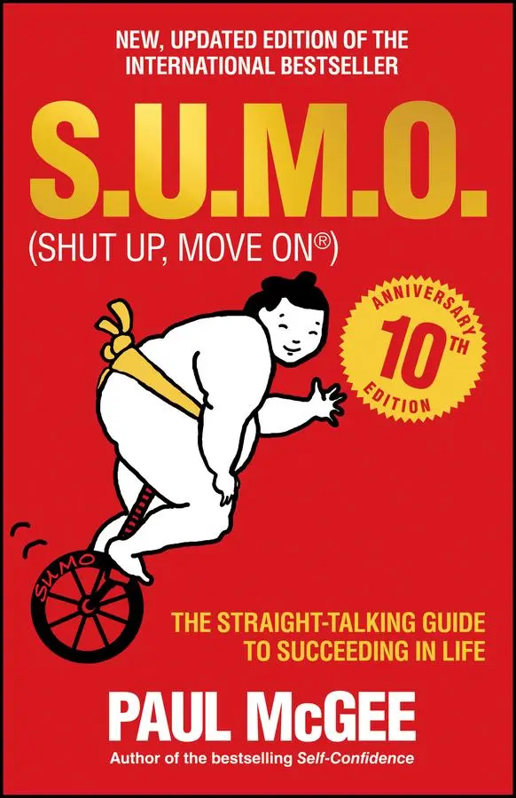 Cover: 9780857086228 | S.U.M.O (Shut Up, Move On) | Paul (Paul McGee Associates McGee | Buch