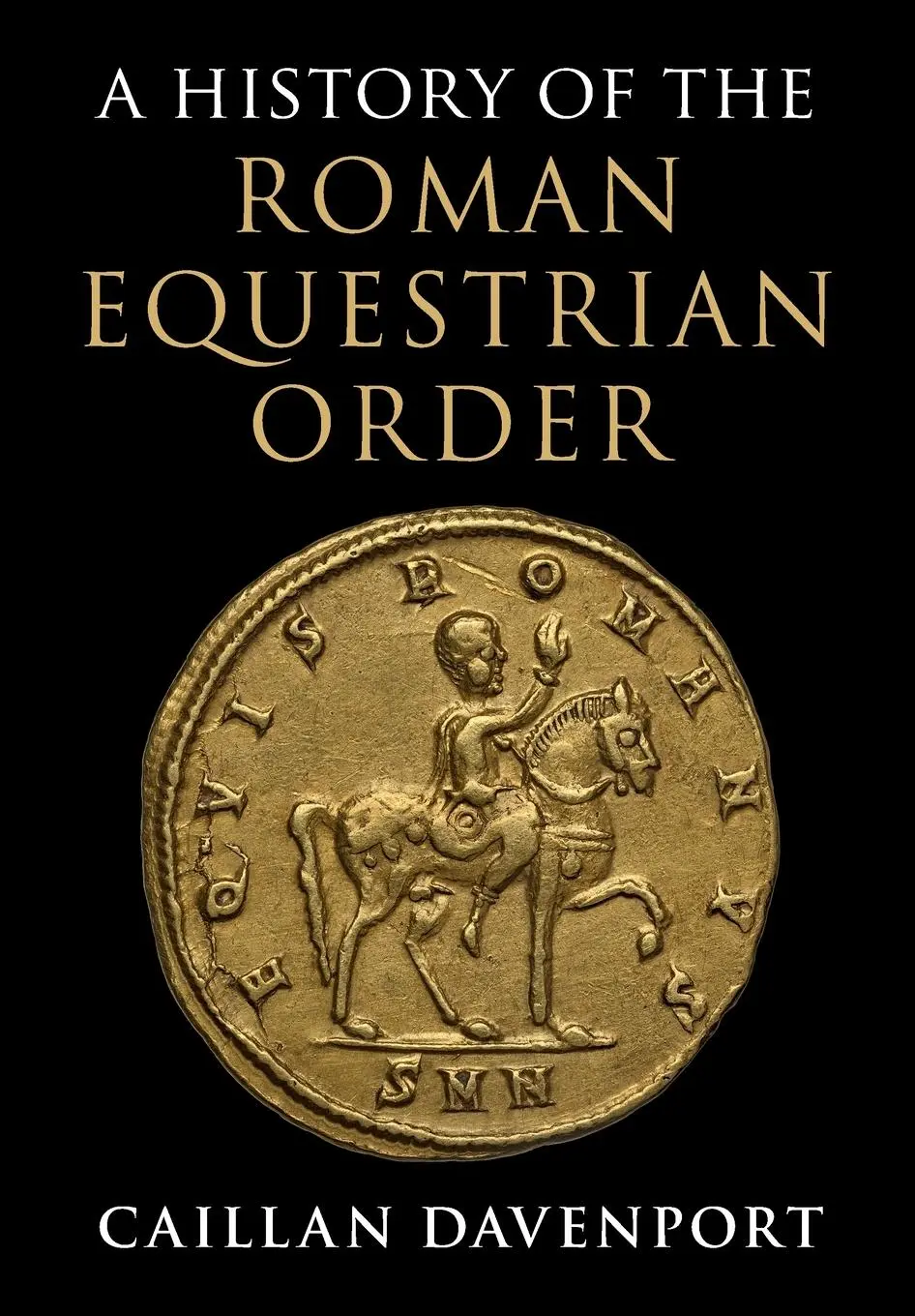 Cover: 9781009376228 | A History of the Roman Equestrian Order | Caillan Davenport | Buch