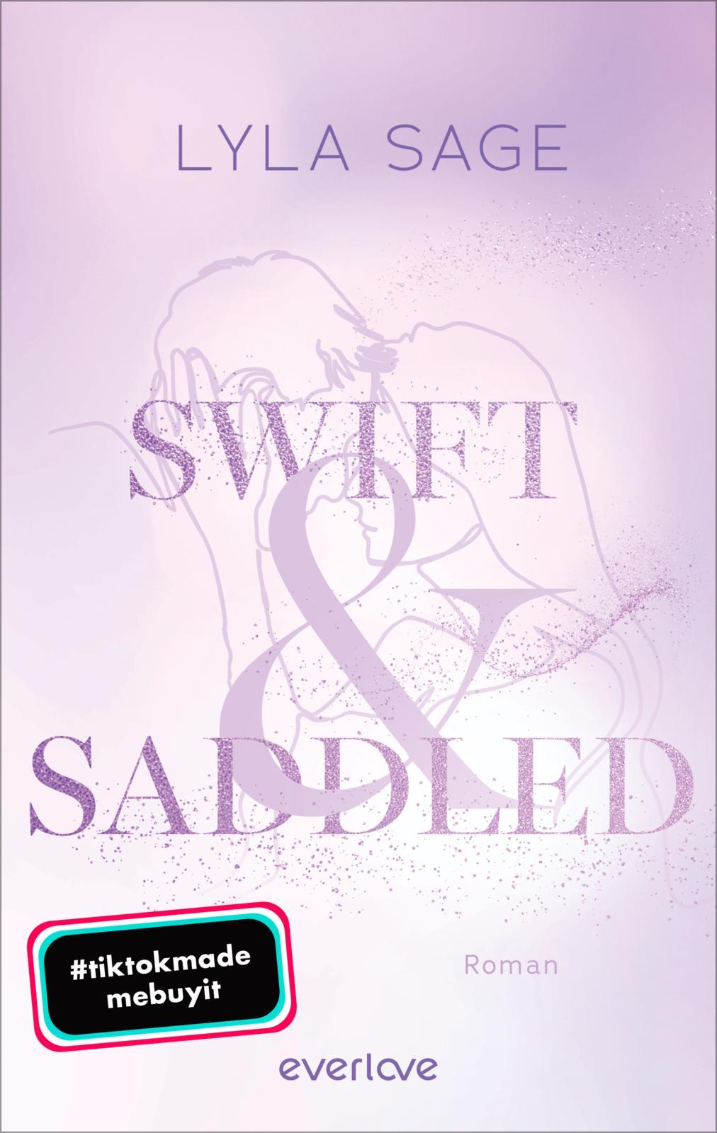 Cover: 9783492066228 | Swift and Saddled | Lyla Sage | Taschenbuch | Meadowlark | 368 S.