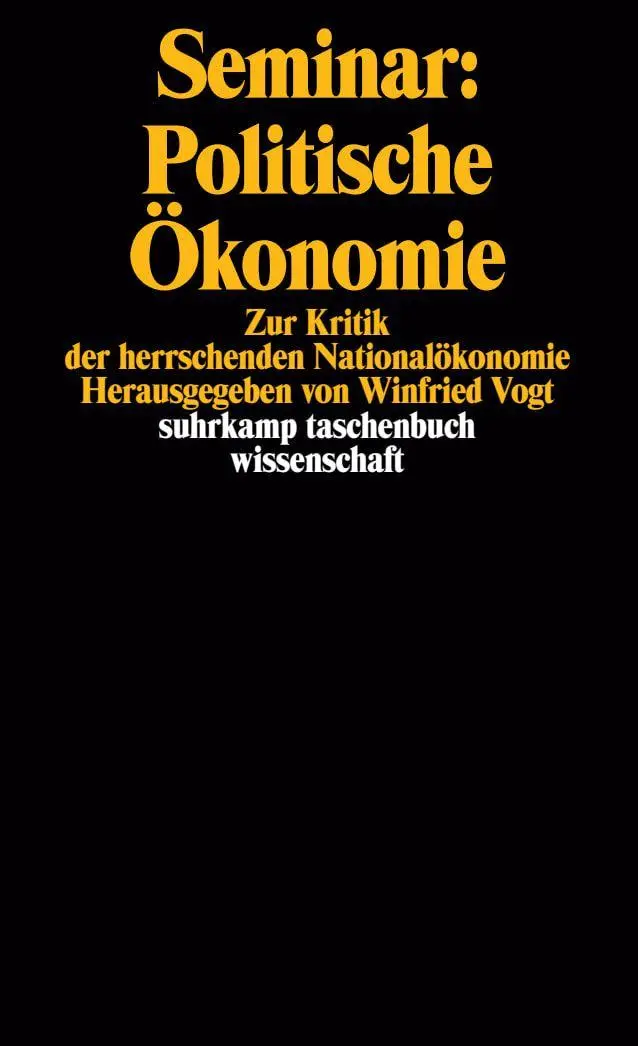Cover: 9783518276228 | Seminar: Politische Ökonomie | Winfried Vogt | Taschenbuch | 334 S.