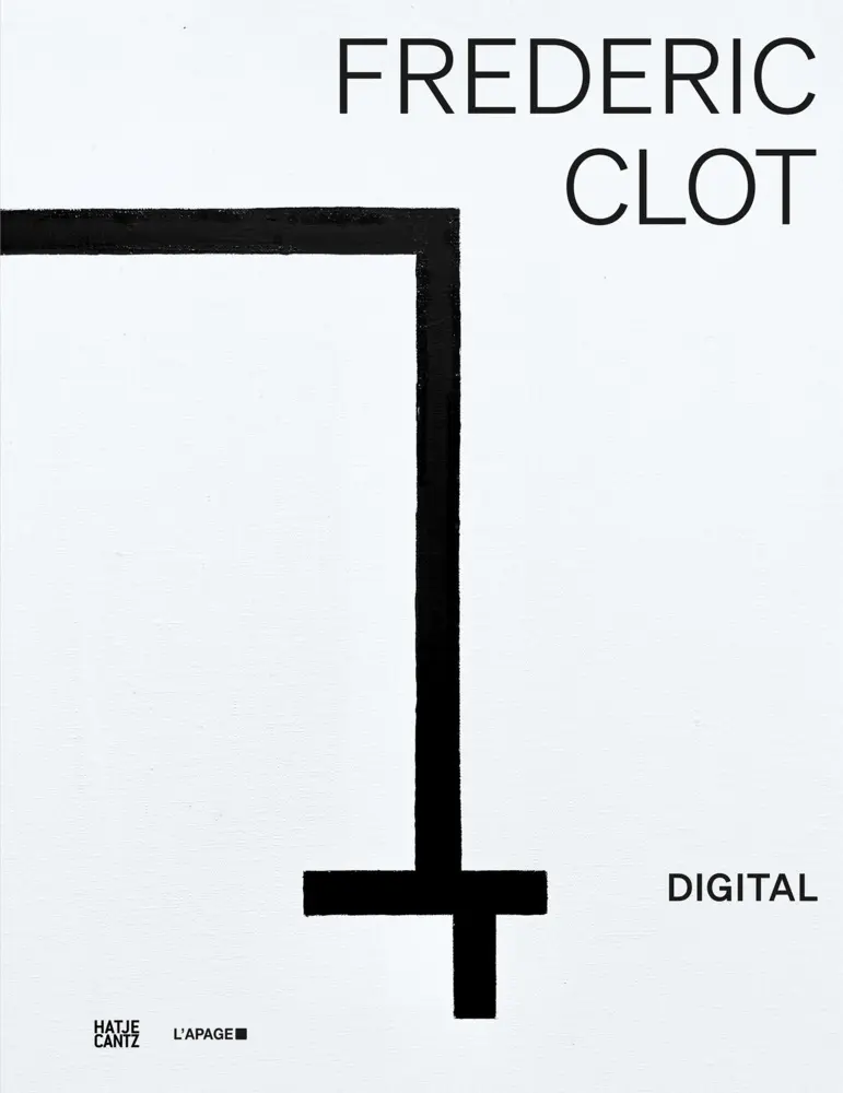 Cover: 9783775756228 | Frédéric Clot. Digital | Françoise Jaunin | Buch | 160 S. | Deutsch