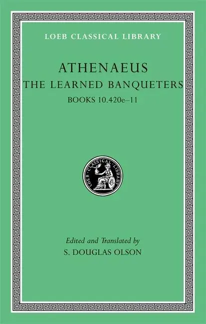 Cover: 9780674996328 | The Learned Banqueters, Volume V: Books 10.420e-11 | Athenaeus | Buch