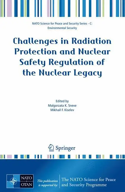 Cover: 9781402086328 | Challenges in Radiation Protection and Nuclear Safety Regulation of...