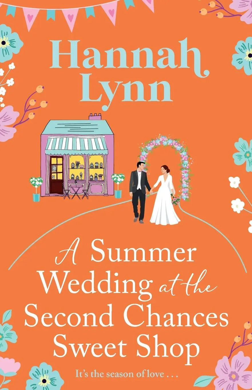Cover: 9781805496328 | A Summer Wedding at the Second Chances Sweet Shop | Hannah Lynn | Buch