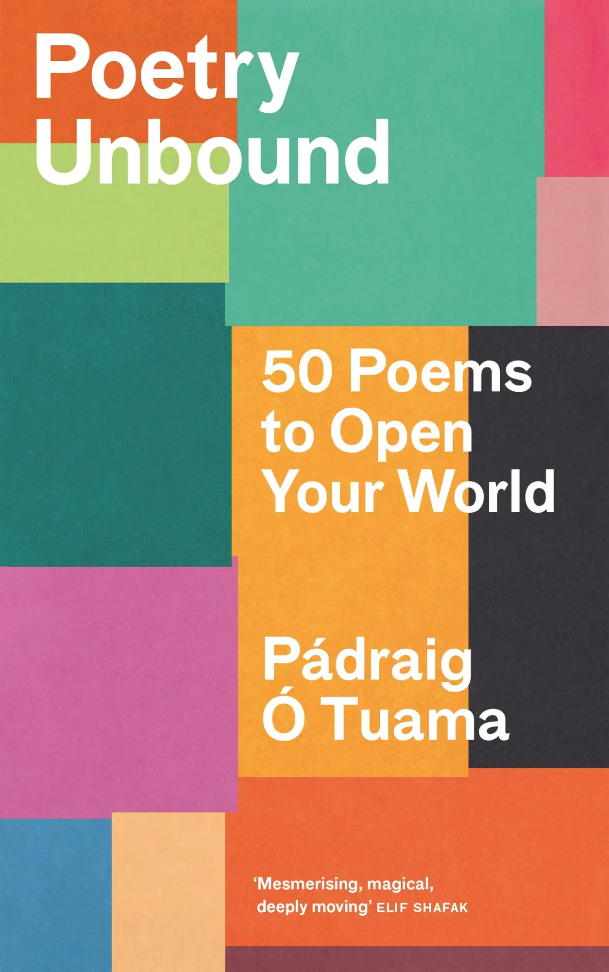 Cover: 9781838856328 | Poetry Unbound | 50 Poems to Open Your World | Pádraig Ó Tuama | Buch