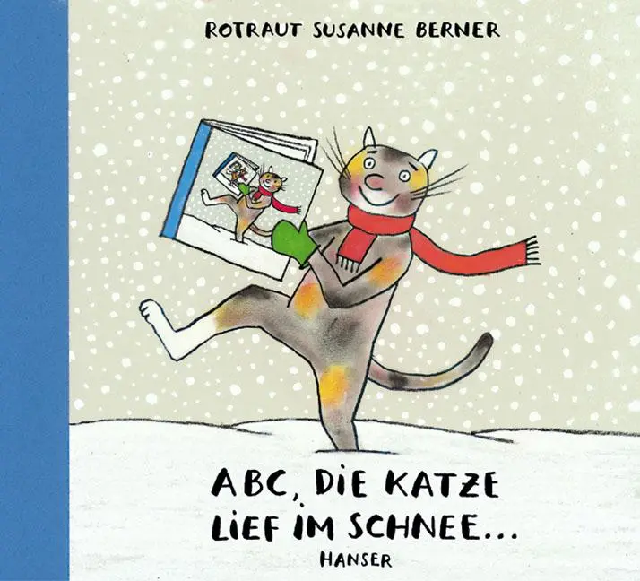 Cover: 9783446206328 | ABC, die Katze lief im Schnee | Rotraut Susanne Berner | Buch | 22 S.