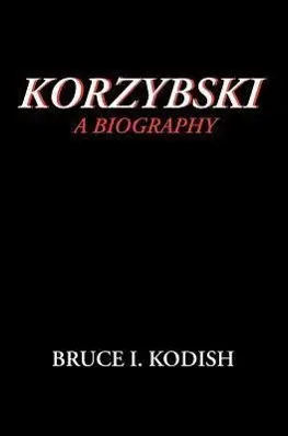 Cover: 9780970066428 | KORZYBSKI | Bruce I. Kodish | Buch | Gebunden | Englisch | 2011