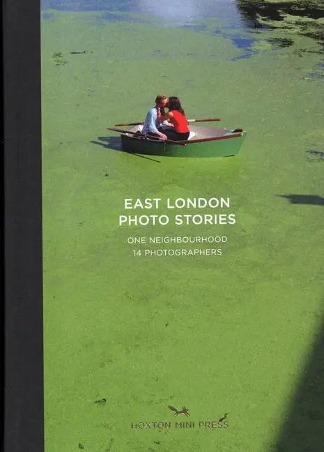 Cover: 9781910566428 | East London Photo Stories | One Neighbourhood, 14 Photographers | Buch