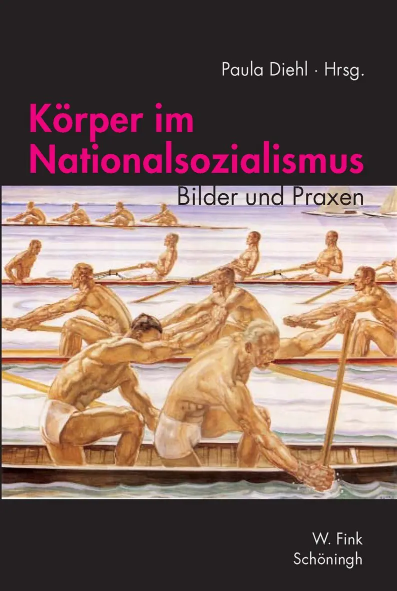 Cover: 9783506756428 | Körper im Nationalsozialismus | Bilder und Praxen | Paula Diehl | Buch