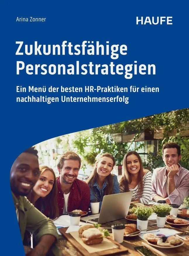 Cover: 9783648186428 | Zukunftsfähige Personalstrategien | Arina Zonner | Taschenbuch | 2025