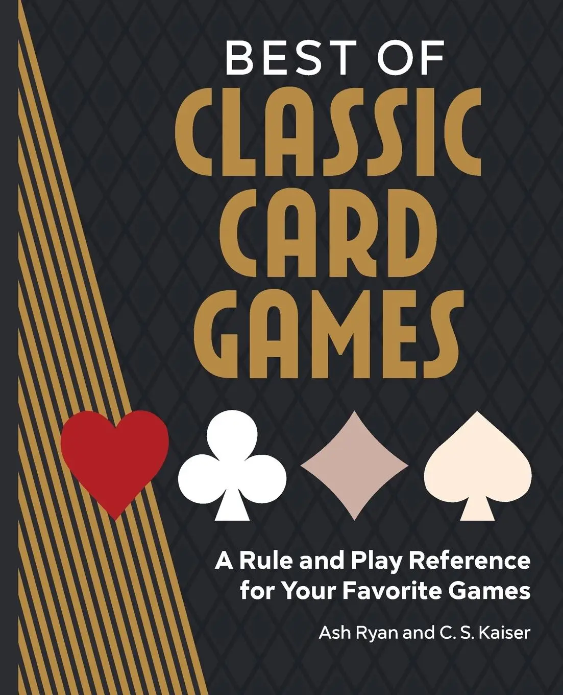 Cover: 9781638786528 | Best of Classic Card Games | Ash Ryan (u. a.) | Taschenbuch | Englisch