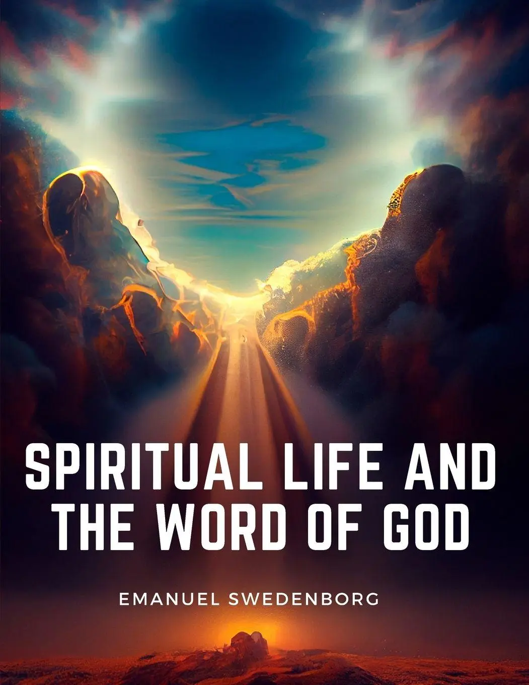 Cover: 9781805476528 | Spiritual Life and the Word of God | Emanuel Swedenborg | Taschenbuch