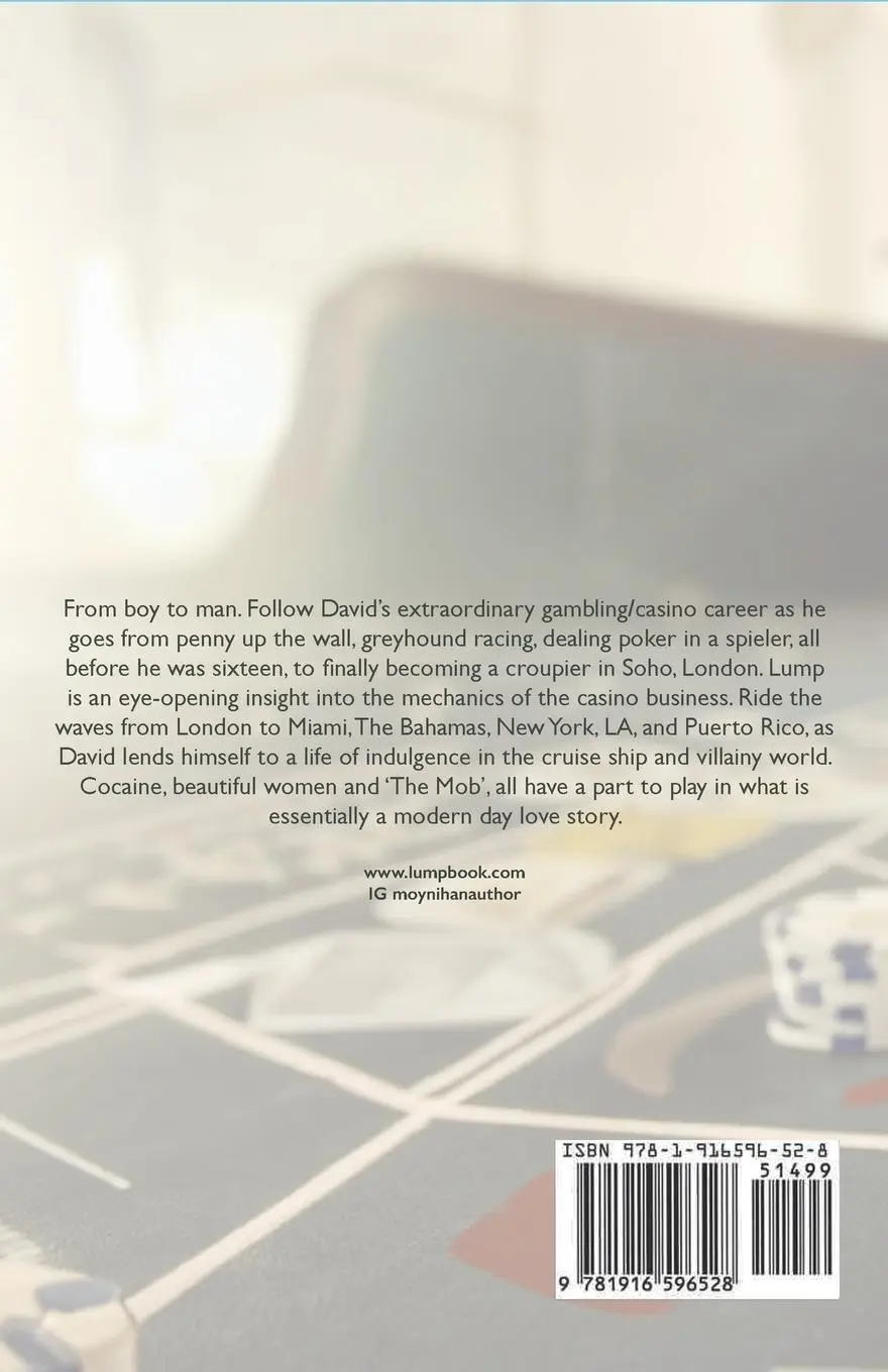 Rückseite: 9781916596528 | LUMP | Memoirs of a Croupier | David Moynihan | Taschenbuch | Englisch