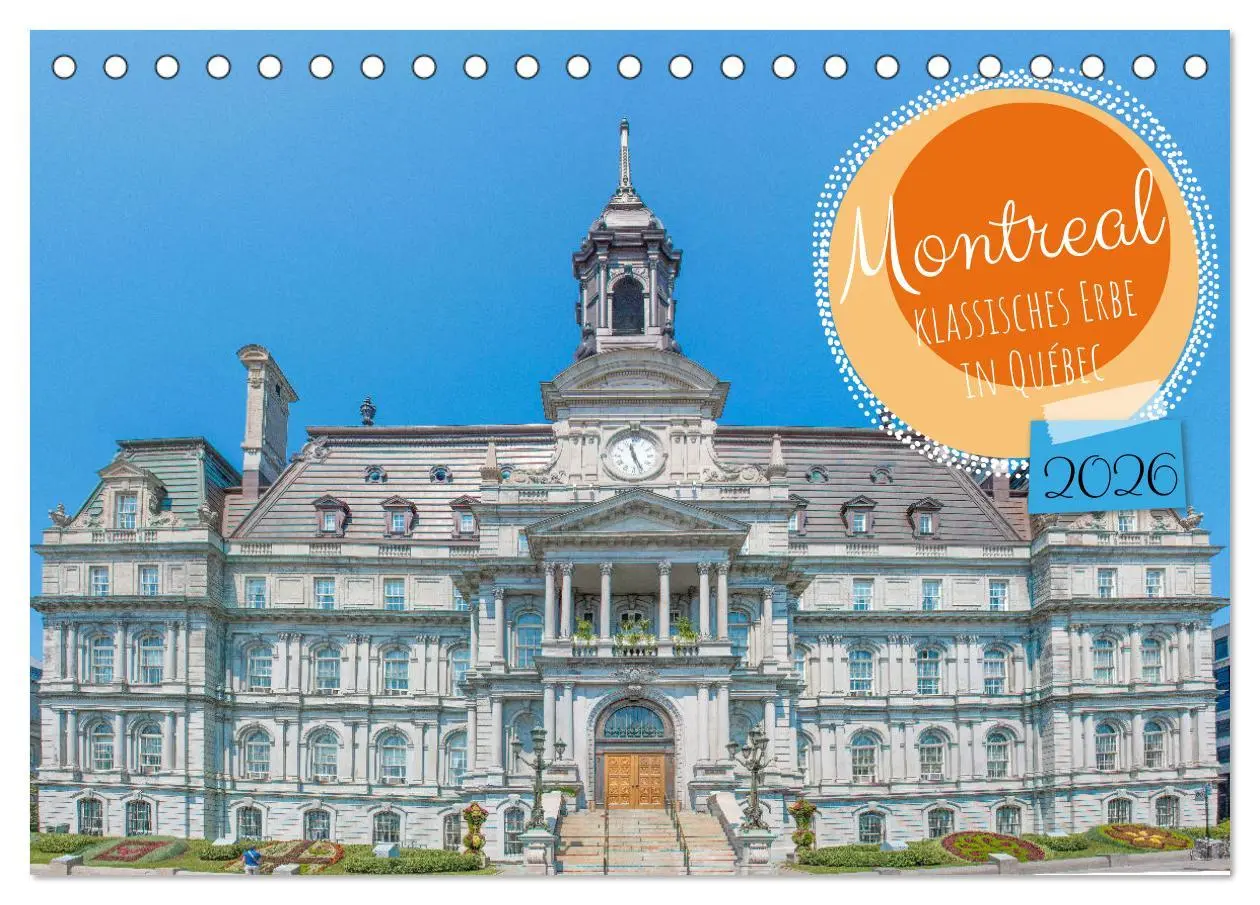 Cover: 9783457316528 | Montreal - klassisches Erbe in Québec (Tischkalender 2026 DIN A5...