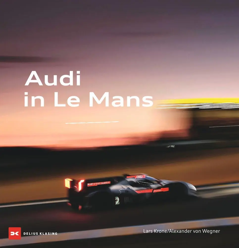 Cover: 9783667126528 | Audi in Le Mans | Lars Krone (u. a.) | Buch | 320 S. | Deutsch | 2023