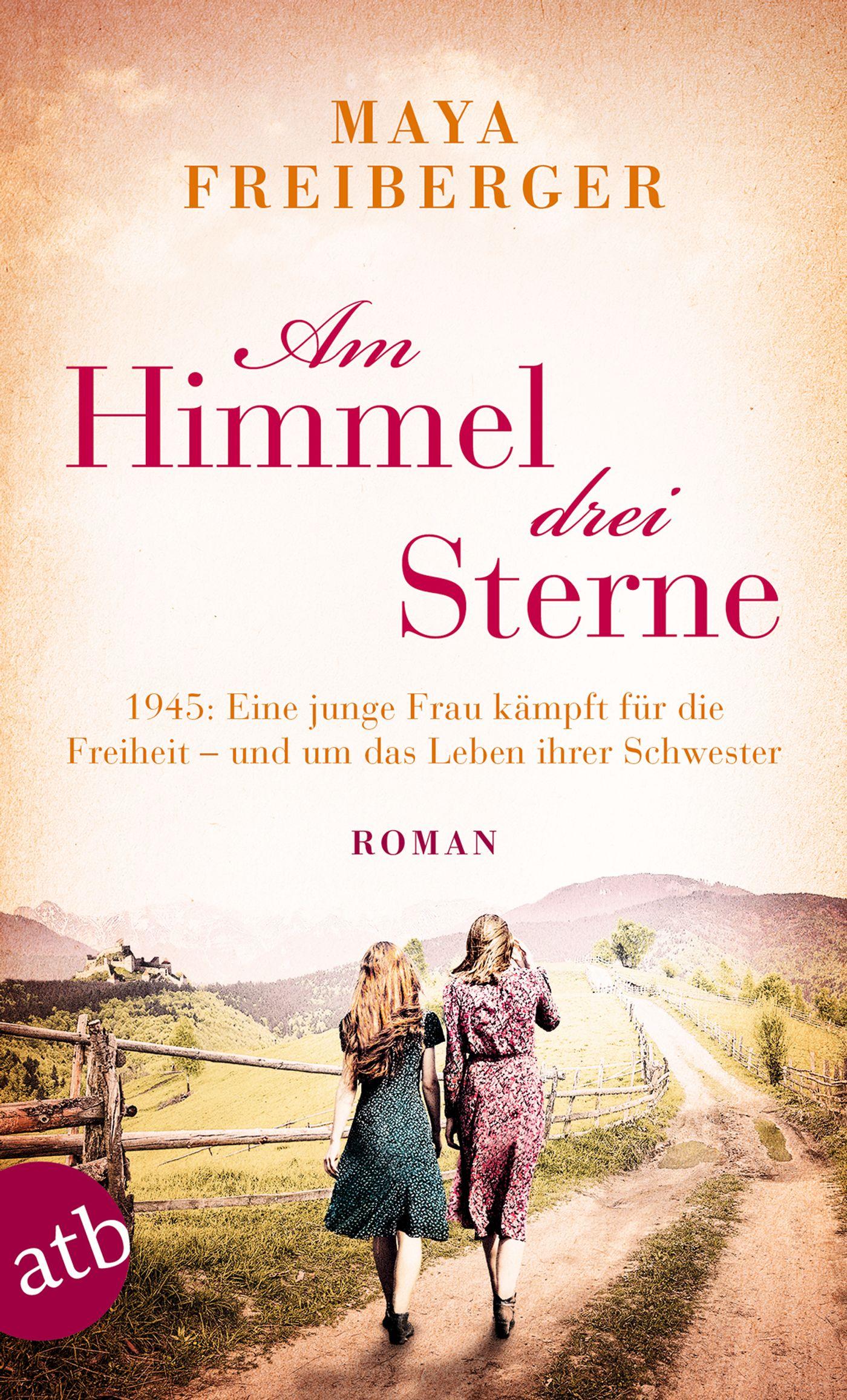 Cover: 9783746636528 | Am Himmel drei Sterne | Roman | Maya Freiberger | Taschenbuch | 448 S.