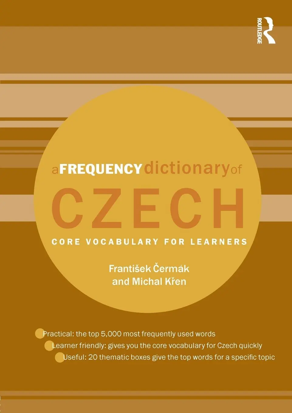 Cover: 9780415576628 | A Frequency Dictionary of Czech | Core Vocabulary for Learners | Buch
