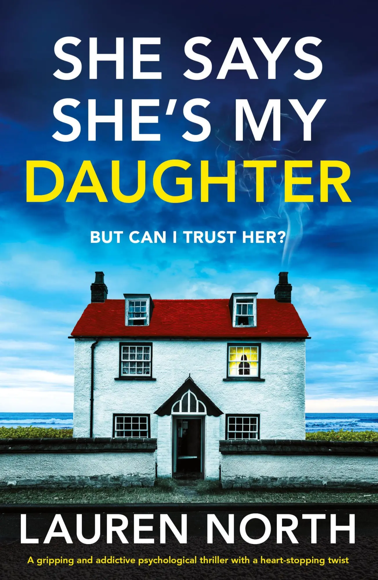 Cover: 9781837906628 | She Says She's My Daughter | Lauren North | Taschenbuch | Englisch