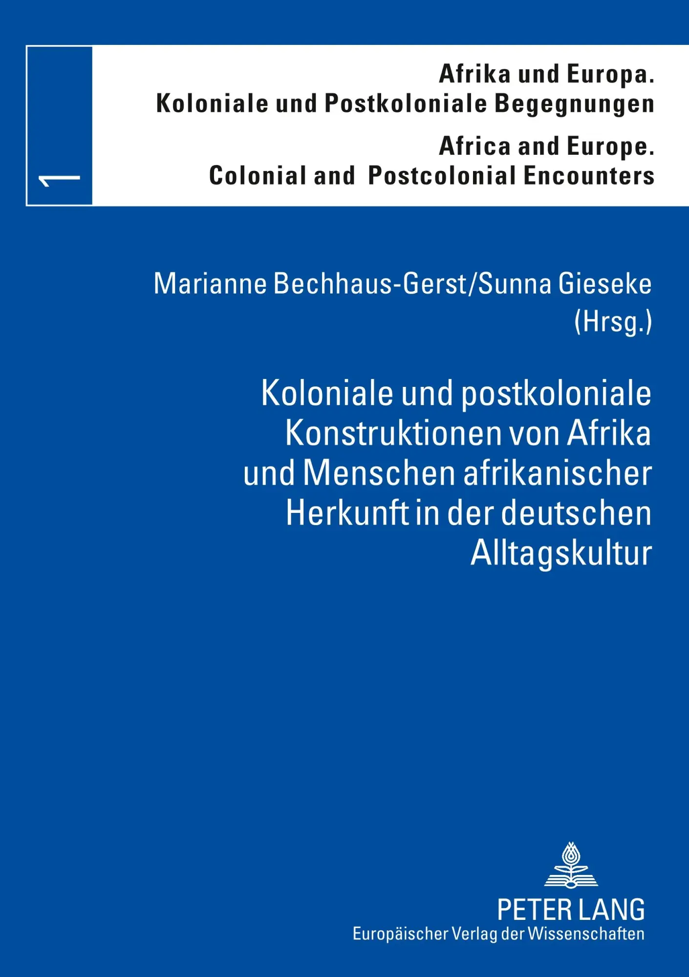 Cover: 9783631546628 | Koloniale und postkoloniale Konstruktionen von Afrika und Menschen...