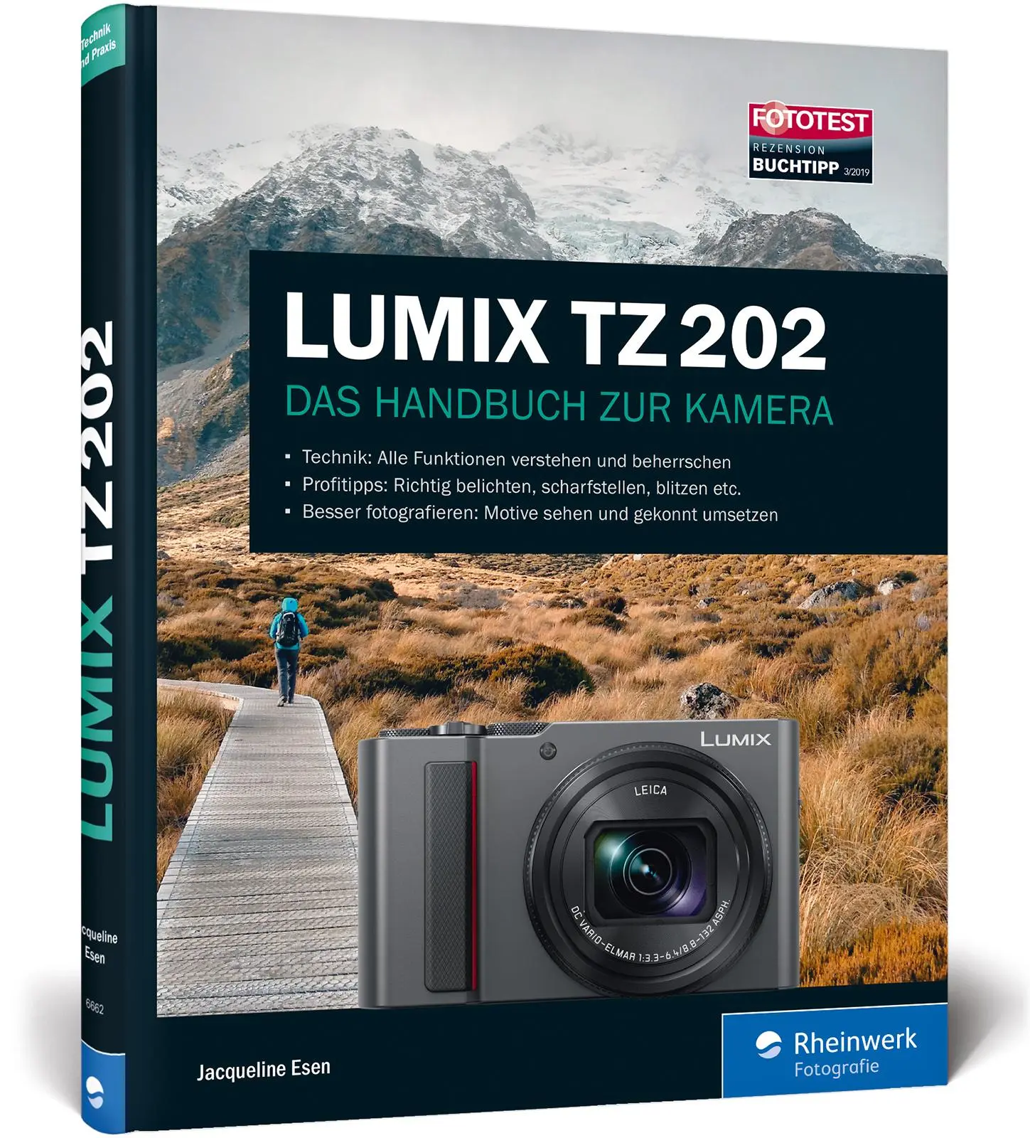 Cover: 9783836266628 | LUMIX TZ202 | Das Handbuch zur Kamera | Jacqueline Esen | Buch | 2018 Cover: 9783836266628 | LUMIX TZ202 | Das Handbuch zur Kamera | Jacqueline Esen | Buch | 2018