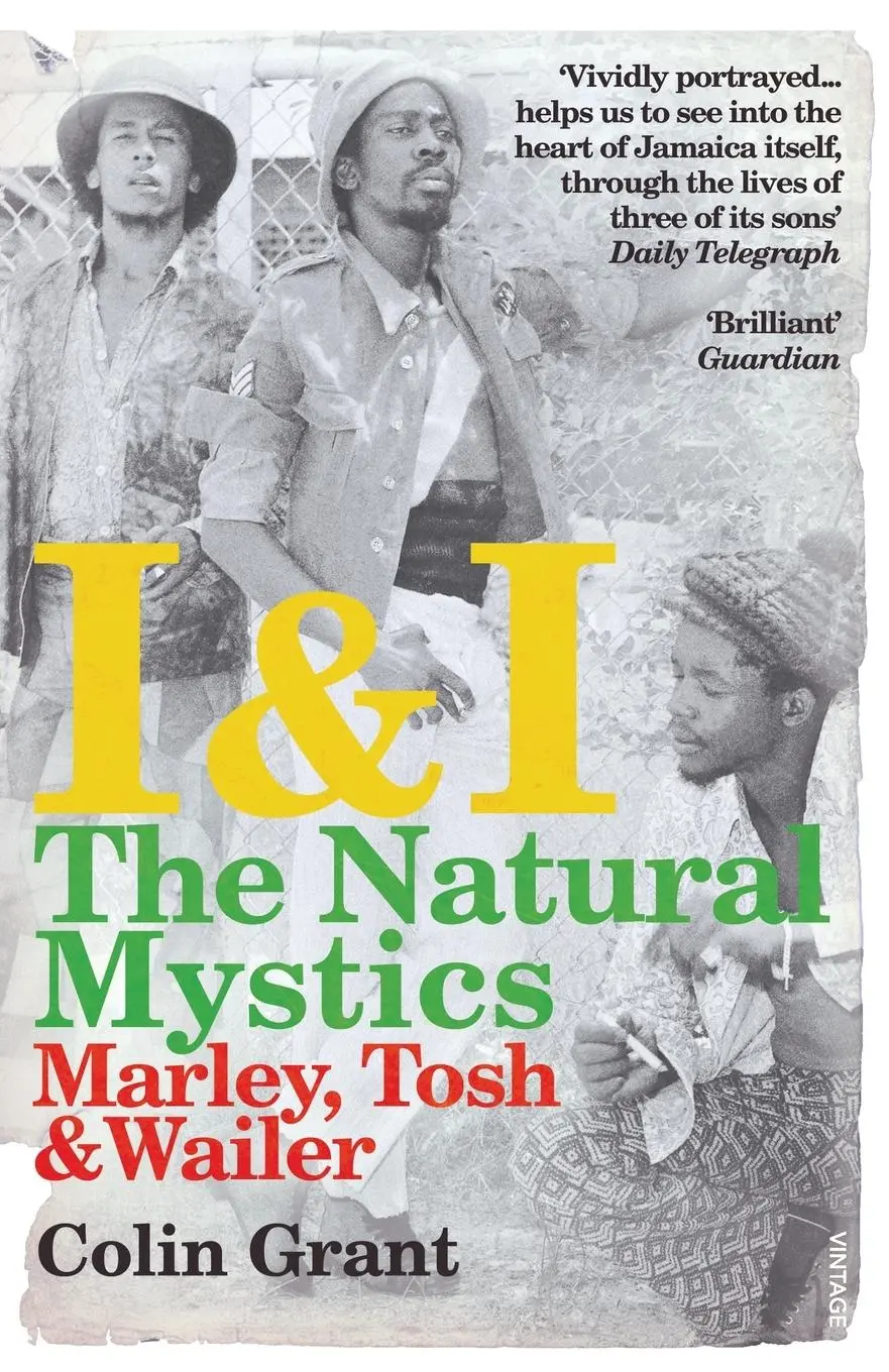 Cover: 9780099526728 | I &amp; I | The Natural Mystics | Colin Grant | Taschenbuch | Englisch